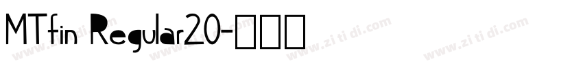 MTfin Regular20字体转换